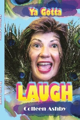 Ya Gotta Laugh