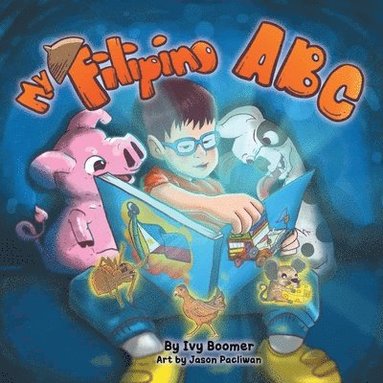 Ivy Boomer - My Filipino ABC, Häftad