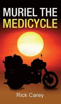 bokomslag Muriel the Medicycle