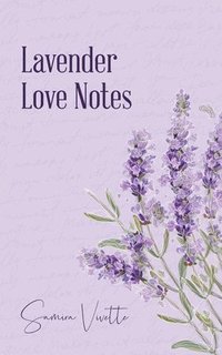 bokomslag Lavender Love Notes