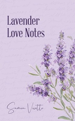 Lavender Love Notes 1