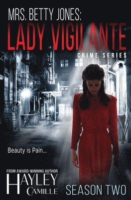 Lady Vigilante (Season Two) 1