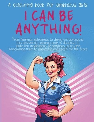 I Can Be Anything! 1