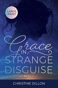 bokomslag Grace in Strange Disguise