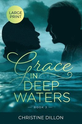 Grace in Deep Waters 1