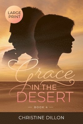 bokomslag Grace in the Desert