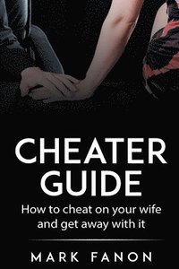 bokomslag Cheater Guide