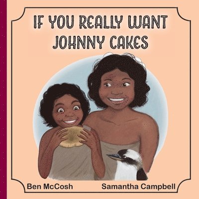 If You Really Want Johnny Cakes 1