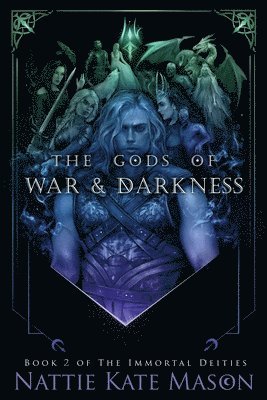 bokomslag The Gods of War and Darkness