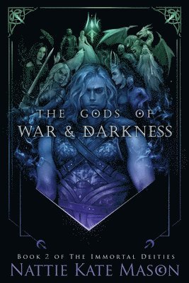 Gods of War and Darkness