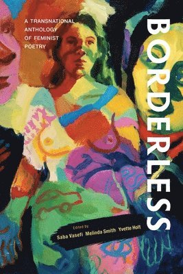 Saba Vasefi, Melinda Smith, Yvette Holt - Borderless, Häftad