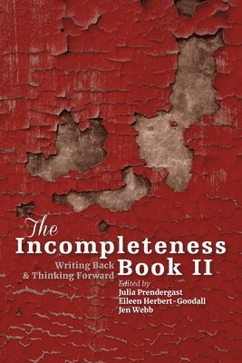 Julia Prendergast, Eileen Herbert-Goodall, Jen Webb - Incompleteness Book 2, Häftad