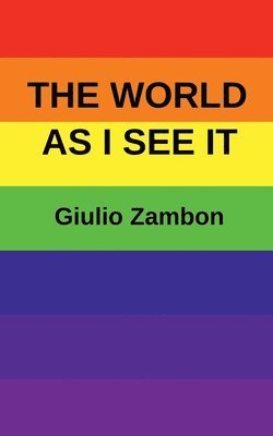 Giulio Zambon - The World as I See It, Häftad