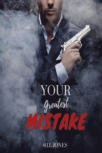 bokomslag Your Greatest Mistake