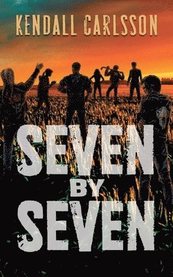 Kendall Carlsson - Seven by Seven, Häftad