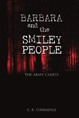 Christopher Cummings - Barbara and the Smiley People, Häftad