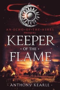 bokomslag Keeper Of The Flame