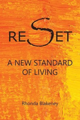 Reset A New Standard of Living 1