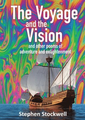 bokomslag The Voyage and the Vision