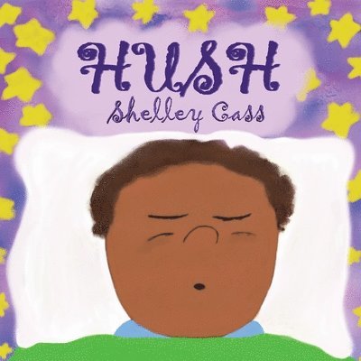 Shelley Cass - Hush, Häftad