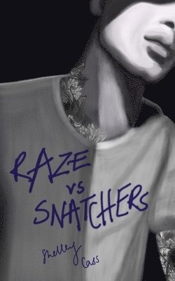 bokomslag Raze vs Snatchers