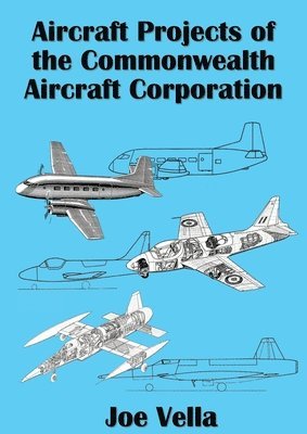 Aircraft Projects of the Commonwealth Aircraft Corporation 1