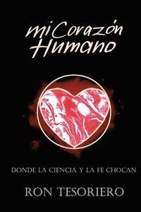 bokomslag Mi Corazón Humano