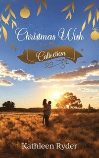 bokomslag Christmas Wish Collection