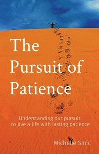 bokomslag Pursuit of Patience