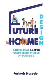 bokomslag Future Home Design