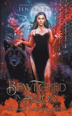 Jen Katemi - Bewitched in Blood, Häftad