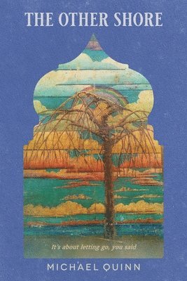 Michael Quinn - Other Shore, Häftad
