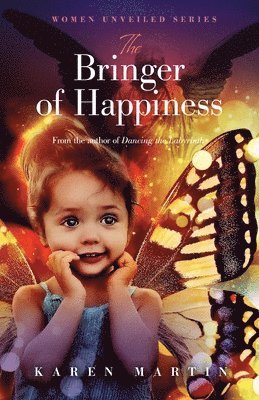 The Bringer of Happiness 1