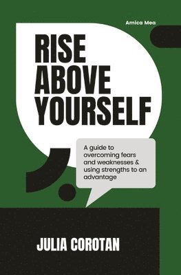 Rise Above Yourself 1