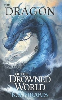 bokomslag Dragon of the Drowned World