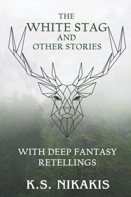 White Stag and Other Stories