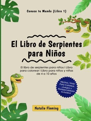 El Libro de Serpientes para Nios 1