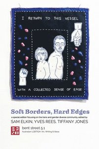bokomslag Bent Street 5.1: Soft Borders, Hard Edges