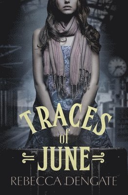 Traces of June 1