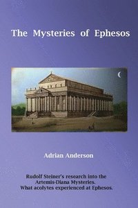 bokomslag The Mysteries of Ephesos