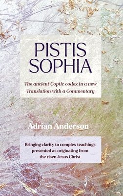 Pistis Sophia 1