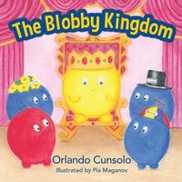 bokomslag The Blobby Kingdom
