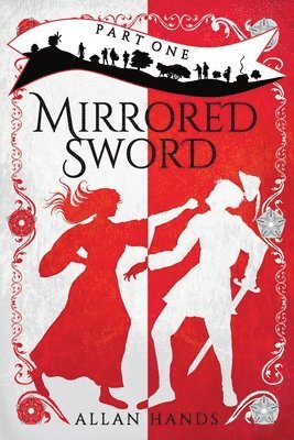 bokomslag Mirrored Sword Part One