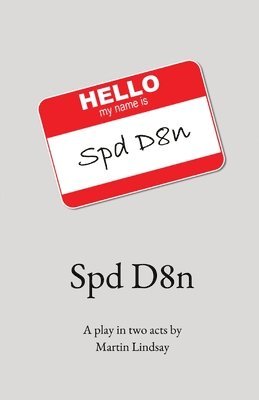 Martin Jd Lindsay, jD Lindsay, Martin - Spd D8n, Häftad