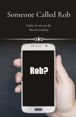 Someone Called Rob 1