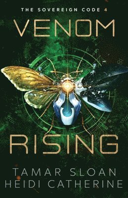 Tamar Sloan, Heidi Catherine - Venom Rising, Häftad