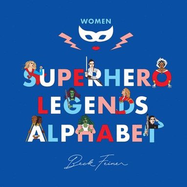 bokomslag Superhero Legends Alphabet: Women