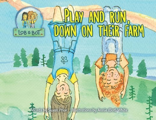 Play and Run, Down on Their Farm 1