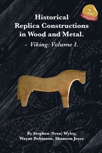 bokomslag Historical Replica Constructions In Wood And Metal