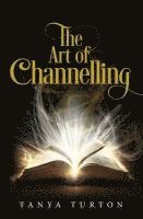 Art of Channelling